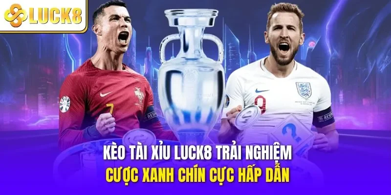 Kèo tài xỉu